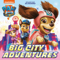 Paw Patrol: The Movie: Big City Adventures