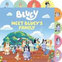 Bluey: Meet Bluey’s Family