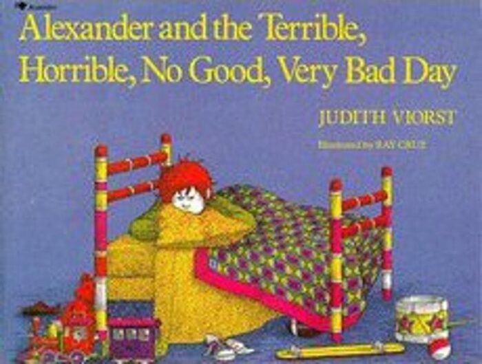 Alexander And The Terrible Horrible No Good Very Bad Day By Judith Viorst Paperback Book The Parent Store