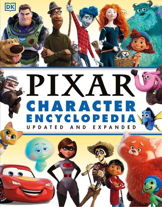 Disney Pixar Character Encyclopedia (Updated) by Shari Last