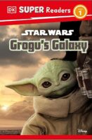Star Wars: Grogu's Galaxy (Super Readers Level 1)