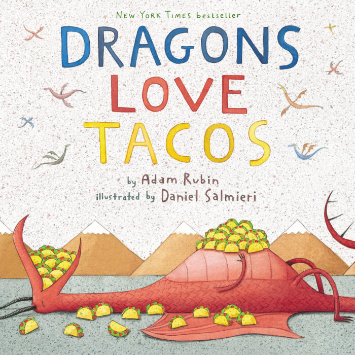 Dragons Love Tacos by Adam Rubin Hardcover Book The Parent Store
