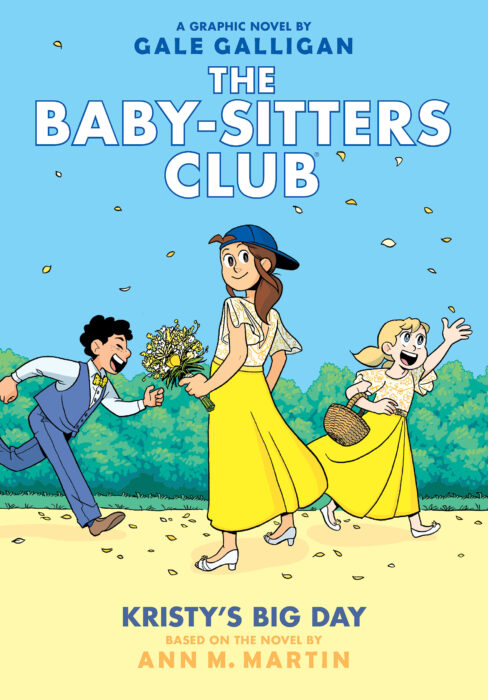 The Baby-sitters Club Graphix #6: Kristy's Big Day by Ann M
