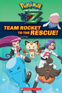 Pokémon: Kalos Reader #2: Team Rocket to the Rescue! by Maria S