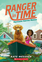 Ranger in Time #8: Hurricane Katrina Rescue