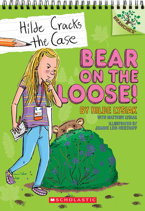 Hilde Cracks the Case #2: Bear on the Loose! by Matthew Lysiak