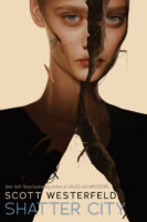 Shatter City: Impostors Book 2