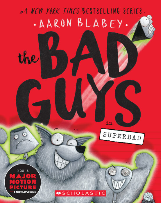 The Bad Guys 8 The Bad Guys In Superbad By Aaron Blabey Paperback Book The Parent Store
