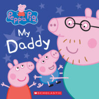 Peppa Pig: My Daddy