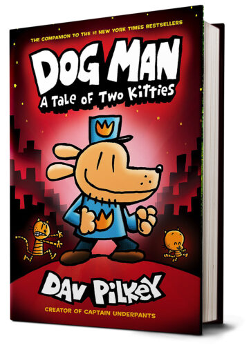 Dog Man: The Epic Collection (Books #1-3) by Dav Pilkey Dog Man: The Epic Collection (Books #1-3) by Dav Pilkey