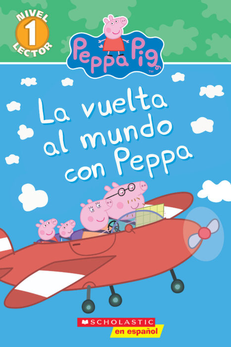 Peppa Pig Level 1 Reader La Vuelta Al Mundo Con Peppa By Scholastic Paperback Book The Parent Store