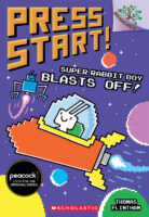 Press Start! #5: Super Rabbit Boy Blasts Off!