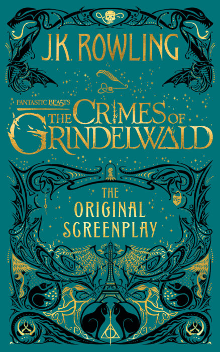 Fantastic Beasts The Crimes Of Grindelwald The Original Screenplay By J K Rowling Hardcover Book The Parent Store