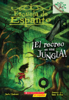 Escuela de Espanto #3: ¡El recreo es una jungla! (Eerie Elementary #3: Recess is a Jungle!)
