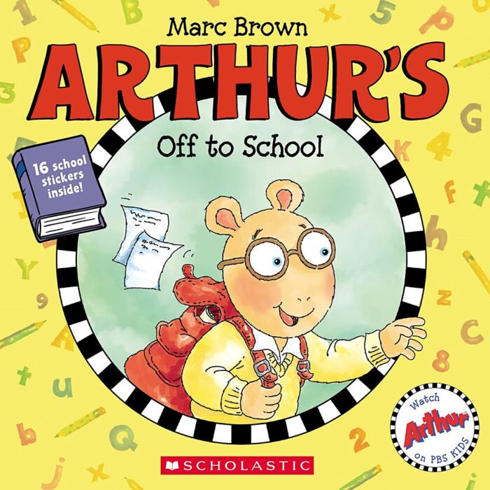 Arthur's Off to School by Marc Brown