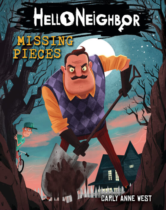 Hello Neighbor 1 Missing Pieces By Carly Anne West