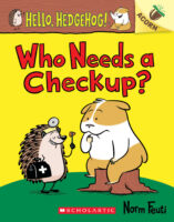 Hello, Hedgehog! #3: Who Needs a Checkup?
