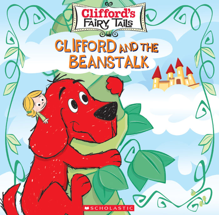 Clifford S Fairy Tails Clifford And The Beanstalk By Norman Bridwell Daphne Pendergrass Paperback Book The Parent Store