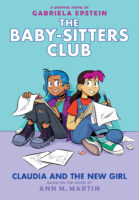 The Baby-Sitters Club Graphix #9: Claudia and the New Girl