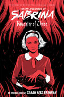 The Chilling Adventures of Sabrina #2: Daughter of Chaos