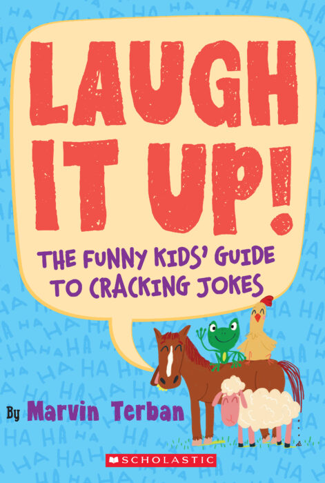 Laugh It Up The Funny Kids Guide To Cracking Jokes By Marvin Terban Paperback Book The Parent Store