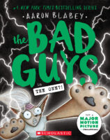 The Bad Guys in They're Bee-Hind You! (The Bad Guys #14