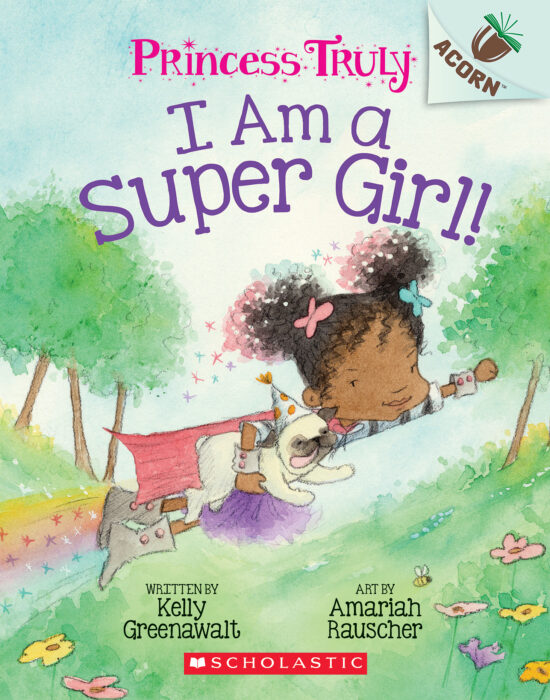 Princess Truly 1 I Am a Super Girl