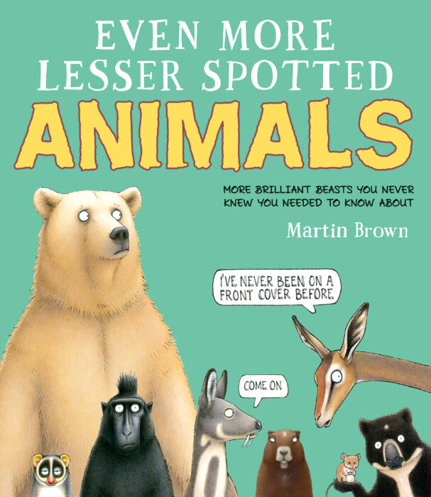 Even More Lesser Spotted Animals by Martin Brown - Hardcover Book - The