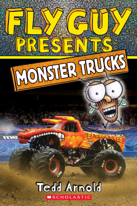 Fly Guy Presents Monster Trucks By Tedd Arnold Paperback Book The Parent Store