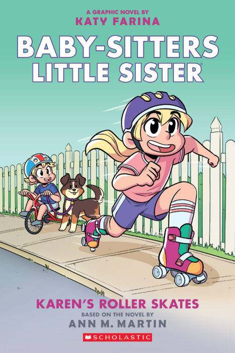 Baby-Sitters Little Sister Graphix #2: Karen's Roller Skates