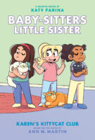 Baby-Sitters Little Sister Graphix #4:  Karen's Kittycat Club
