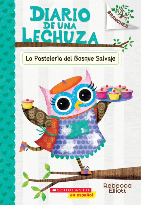 Diario De Una Lechuza La Pasteleria Del Bosque Salvaje By Rebecca Elliott Paperback Book The Parent Store La lechuza, la lechuza, hace shhhhhh* hace hágamos silencio, como la lechuza, que hace shhhhhhh, que hace shhhhhhh. usd