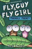 Fly Guy & Fly Girl #2: Friendly Frenzy