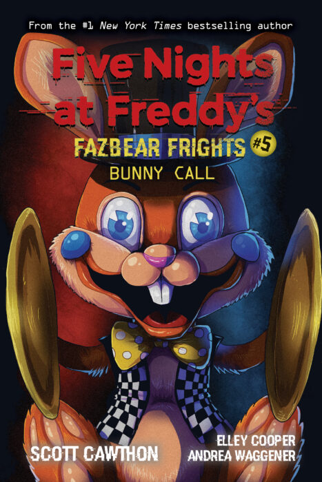 Five Nights at Freddy's: Fazbear Frights #5: Bunny Call