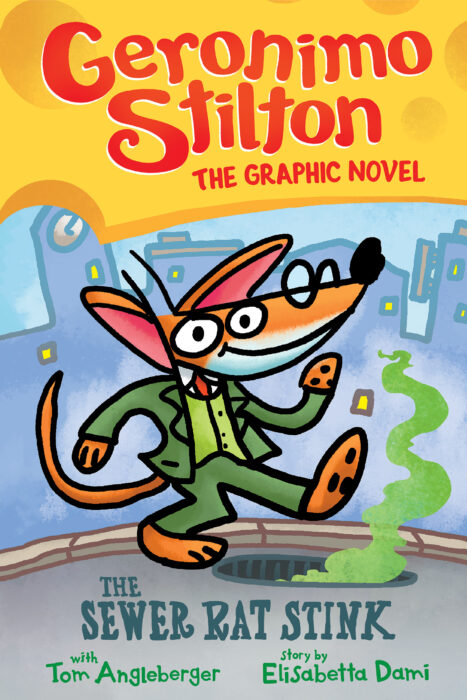 Geronimo Stilton: Graphic Novel #1: The Sewer Rat Stink by Tom