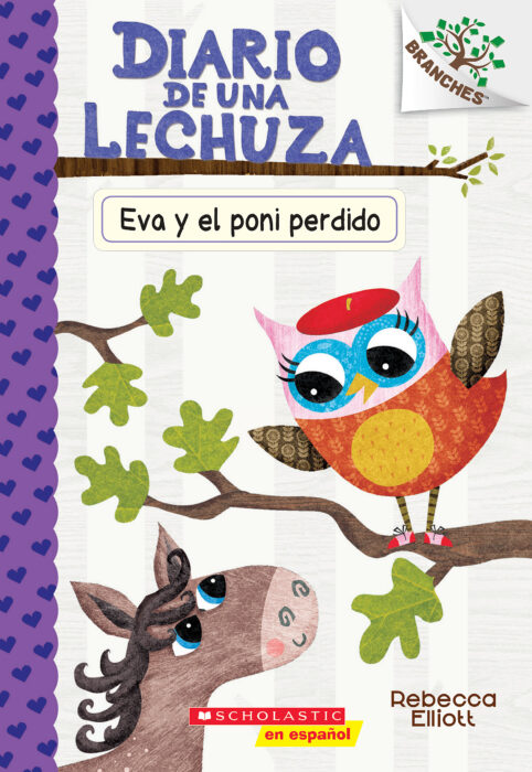 Diario De Una Lechuza 8 Eva Y El Poni Perdido By Rebecca Elliott Paperback Book The Parent Store City life (780 sets) format: usd