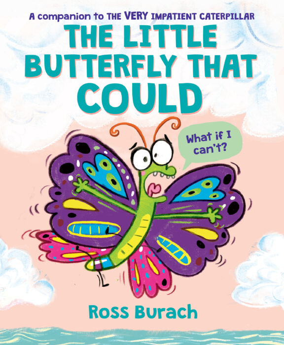 The Little Butterfly That Could by Ross Burach Hardcover Book The