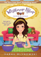 Whatever After #14: Good as Gold