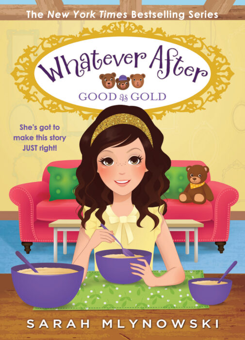Whatever After 14 Good as Gold by Sarah Mlynowski Hardcover Book