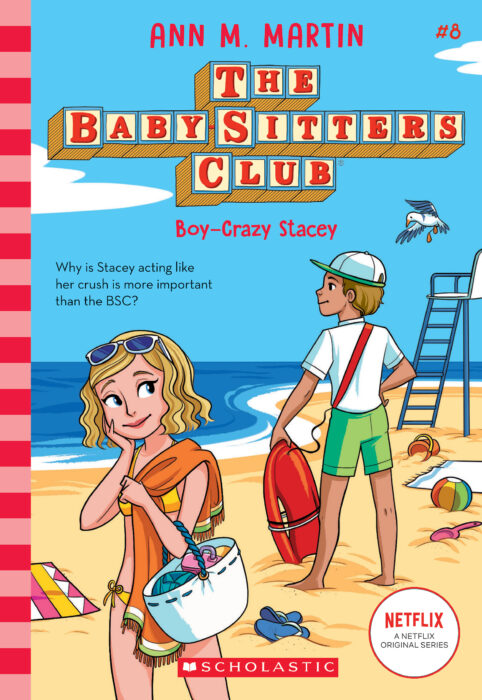 The Baby-Sitters Club #8: Boy-Crazy Stacey