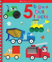 Scholastic Early Learners: 5 Big and Busy Trucks