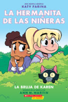 La hermanita de las niñeras #1: La bruja de KaLa hermanita de las niñeras #1: La bruja de Karen