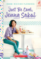 Just Be Cool, Jenna Sakai: A Wish Novel