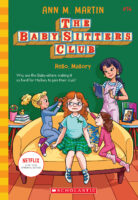 The Baby-Sitters Club #14: Hello, Mallory