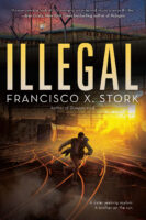 Illegal: A Disappeared Novel