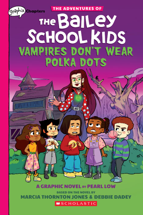 The Bailey School Kids Graphix #1: Vampires Don't Wear Polka Dots