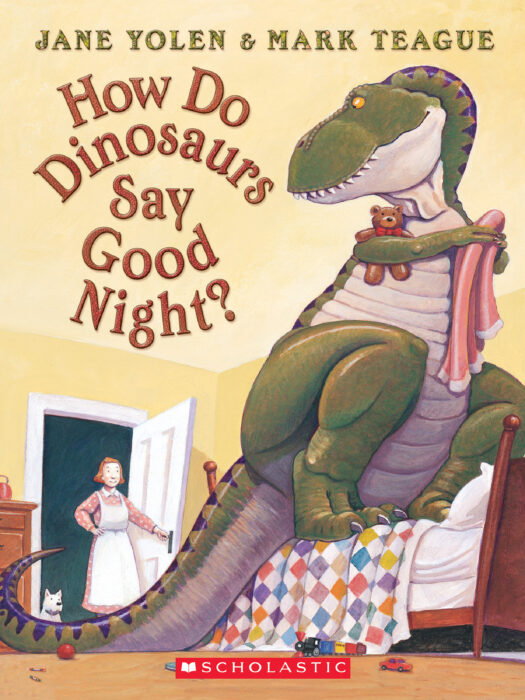 How Do Dinosaurs Say Good Night? by Jane Yolen | The Scholastic