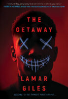 L.A. Getaway/米Org. The Getaway by Lamar Giles | The Scholastic Parent Store