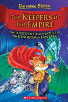 Geronimo Stilton and the Kingdom of Fantasy #14: The Keepers of the Empire