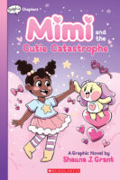Mimi #1: Mimi and the Cutie Catastrophe